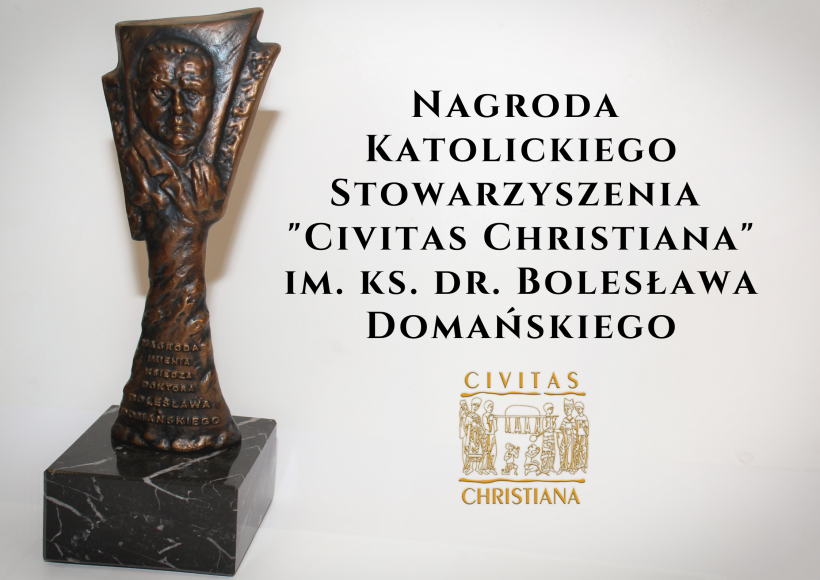 Nagroda Katolickiego Stowarzyszenia Civitas Christiana im. ks. dr. Boleslawa Domanskiego