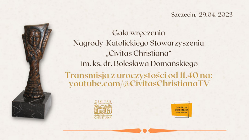 Nagroda Katolickiego Stowarzyszenia  Civitas Christiana  im. ks. dr. Boleslawa Domanskiego