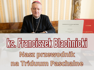 bp Wodarczyk ks. Franciszek Blachnicki