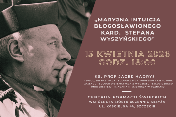 Maryjna intuicja blogoslawionego kard. Stefana Wyszynskiego 
