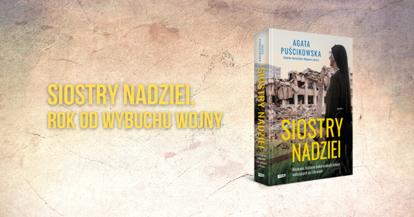 Siostry Nadziei – rok po wybuchu wojny. Zaproszenie na spotkanie autorskie