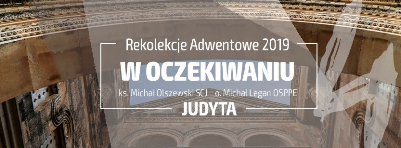 „ w Oczekiwaniu” odc. 4 Judyta