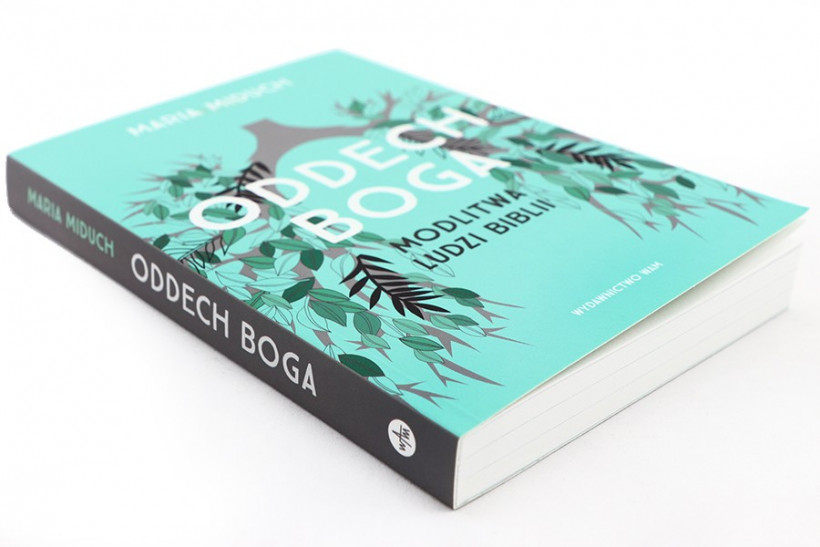 Oddech Boga. Modlitwa ludzi Biblii [wyd. WAM]