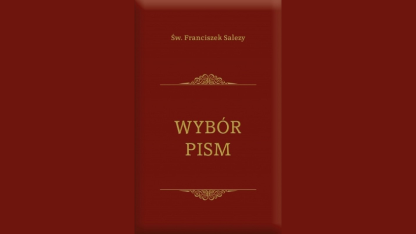 24 stycznia: Św. Franciszka Salezego