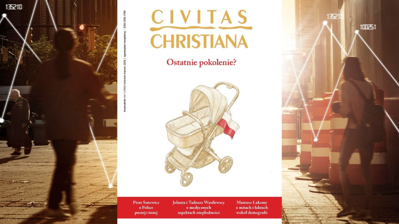 Ostatnie pokolenie? – nowy numer kwartalnika „Civitas Christiana” poświęcony demografii