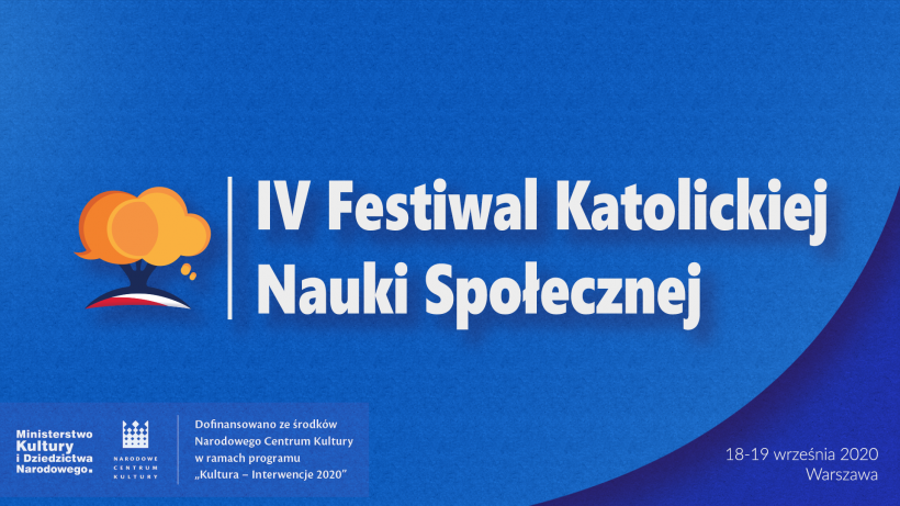 Drugi dzień IV Festiwalu Katolickiej Nauki Społecznej
