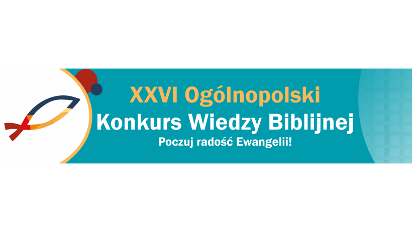 Już niebawem finał 26. Ogólnopolskiego Konkursu Wiedzy Biblijnej!