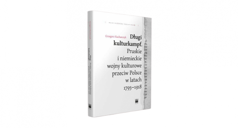 Prof. Grzegorz Kucharczyk o najnowszej książce „Długi kulturkampf” [nagranie]