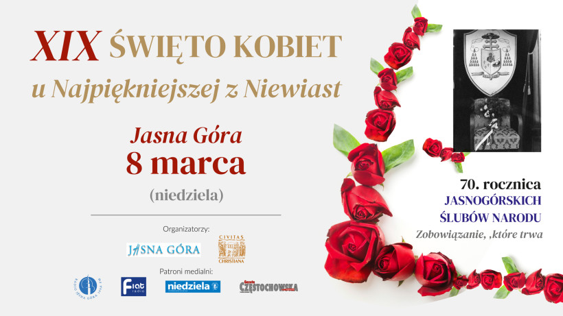 Święto Kobiet u Najpiękniejszej z Niewiast – 8 marca na Jasnej Górze