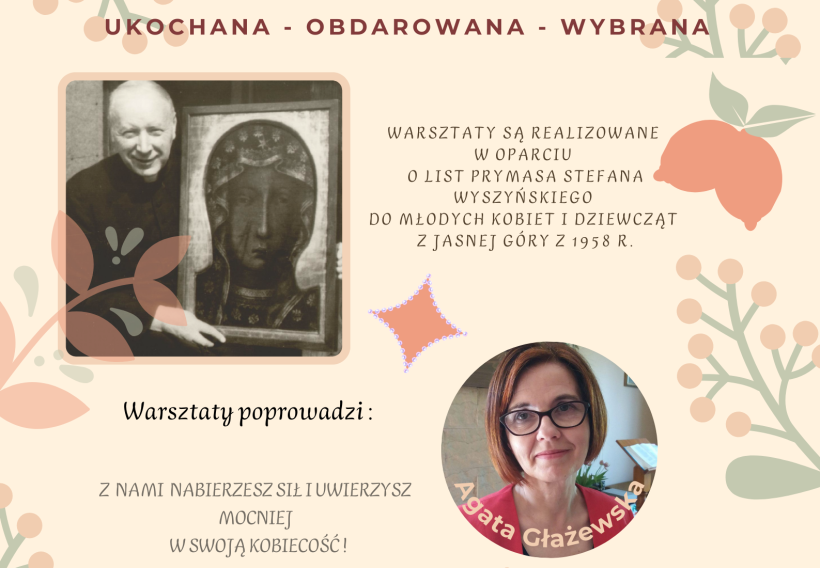 Zaproszenie na warsztaty Ukochana–Obdarowana–Wybrana na Podlasiu