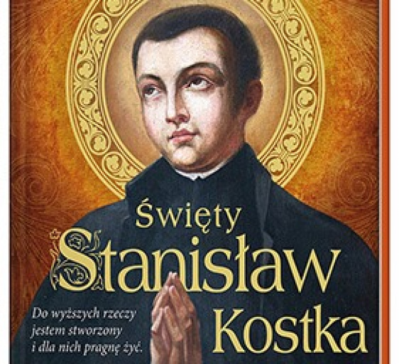 Święty Stanisław Kostka [Dom Wydawniczy Rafael]