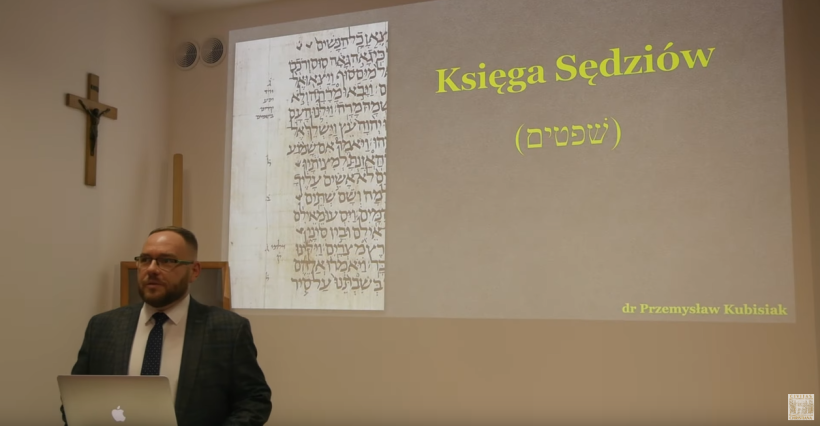 Wprowadzenie do Księgi Sędziów dr. Przemysława Kubisiaka