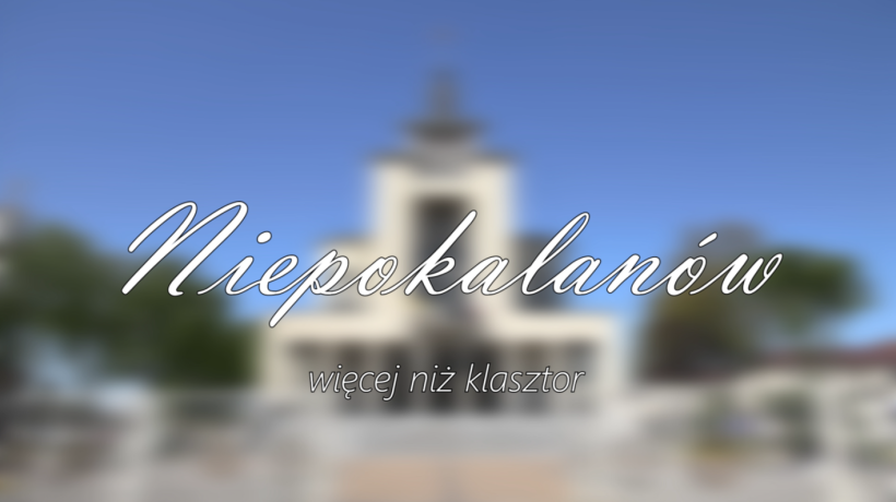 Zapraszamy na premierę filmu o Niepokalanowie!