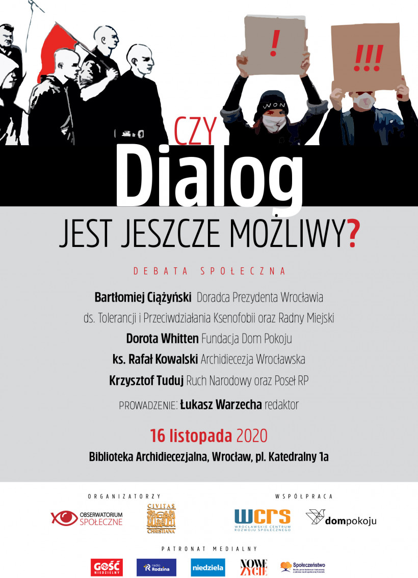 Debata społeczna: Czy dialog jest jeszcze możliwy? [wideo]
