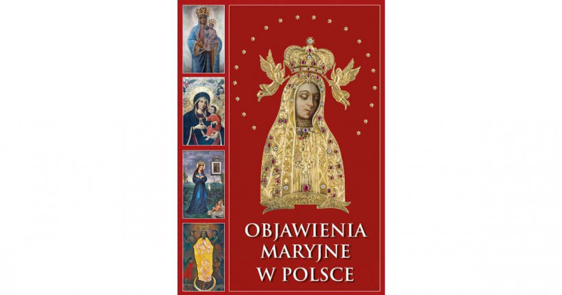 Objawienia Maryjne w Polsce [Wydawnictwo M]