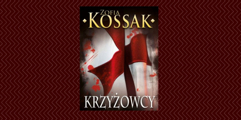 „Krzyżowcy” –  chrześcijańska epopeja [Wyd. PAX]