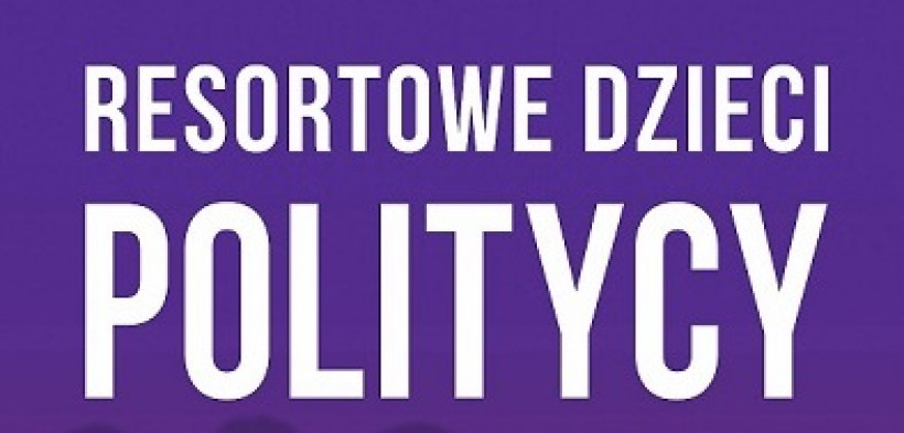 Resortowe Dzieci. Politycy