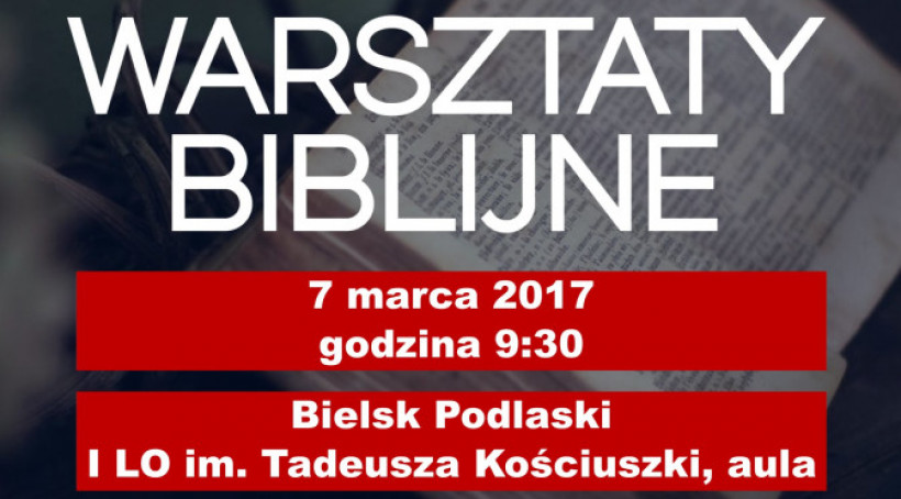 Warsztaty Biblijne diecezji drohiczyńskiej w Bielsku Podlaskim
