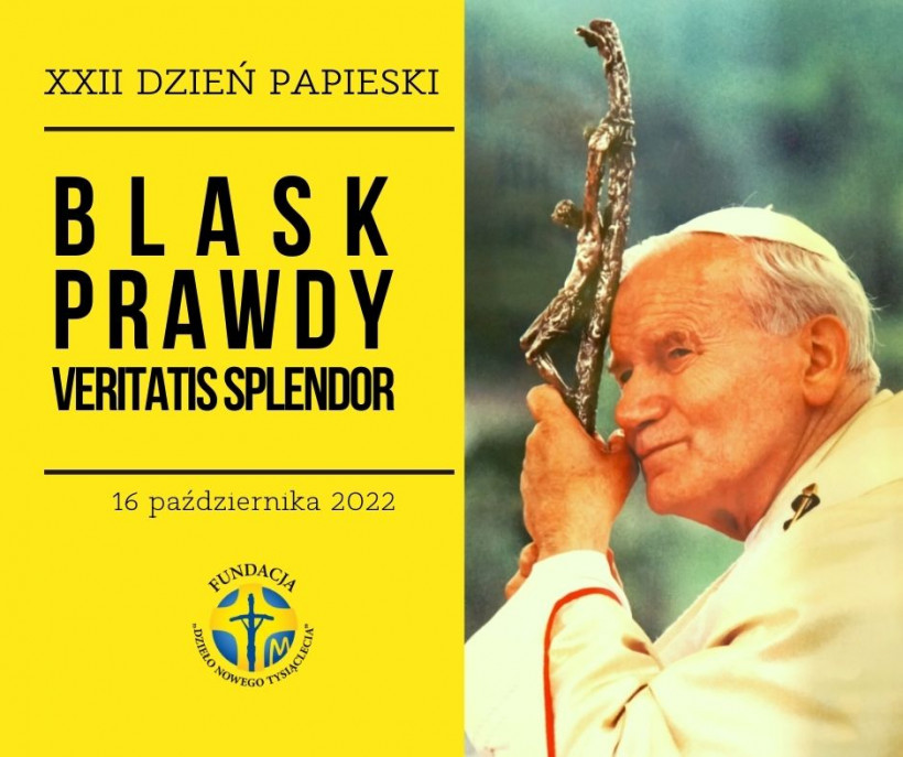 "Blask Prawdy" hasłem XXII Dnia Papieskiego
